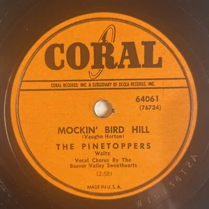 10" 78 RPM-Pinetoppers-Big Parade Polka/Mockin Bird Hill/Coral 64061 - Foto 1 di 4