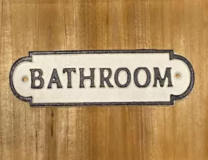 Bathroom Sign Cast Iron White with Black Raised Letters & Trim 7.25" Restroom - Picture 1 of 4