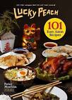 Lucky Peach Presents 101 Easy Asian Recipes #24961