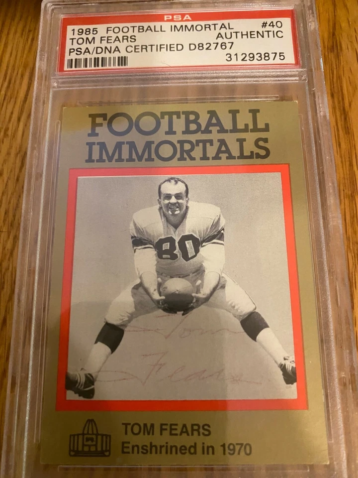 TOM FEARS SIGNED 1985 IMMORTALS PSA/DNA SLABBED AUTOGRAPH AUTHENTIC  - Image 1 of 1