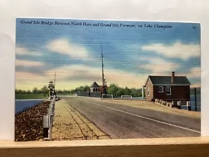Grand Isle Bridge/Lake Champlain: North Hero/Grand Isle, VT - Vintage Postcard - Picture 1 of 3