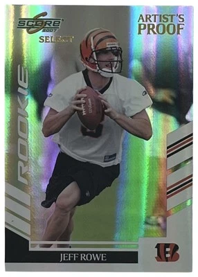 2007 Score Select Artist's Proof #400 Jeff Rowe Cincinnati Bengals /32 - Image 1 of 2
