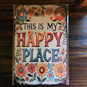 Tin Metal Sign Plaque Vintage Style THIS IS MY HAPPY PLACE 12x8 - Picture 1 of 2