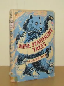 Alison Uttley - Nine Starlight Tales - 1st/1st (1942 Faber First Edition DJ) - Imagen 1 de 5