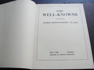 The Well-Knowns by James Montgomery Flagg, George H Doran-1914, 1st Ed. Book. - Imagen 1 de 24