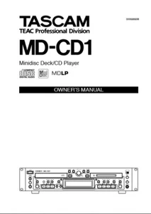 Tascam MD-CD1 - Minidisc CD Player Deck Operating Instruction - USER MANUAL - Picture 1 of 1