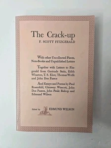 The Crack - Up F. Scott Fitzgerald Edmund Wilson 1996 - Picture 1 of 5