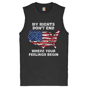 My Rights Don't End Where Your Feelings Begin Muscle Shirt USA Pro Guns Men's - Picture 1 of 9