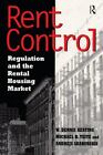 Rent Control in North America and Four European Countries: Regulation and the Re