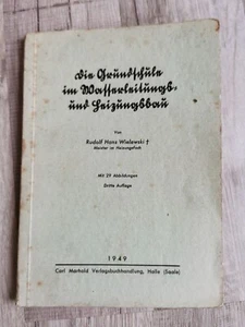 DDR Fachbuch 1949 Die Grundschule im Wasserleitungs- und Heizungsbau Wielewski - Bild 1 von 9