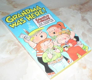 THE FAMILY CIRCUS - Grandma Was Here! by Bil Keane (Paperback, 1983) - Picture 1 of 1