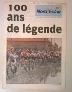 NORD ECLAIR - Suppl. at N° du 30/03/1996: 100 years of legend (PARIS-ROUBAIX) - Picture 1 of 9