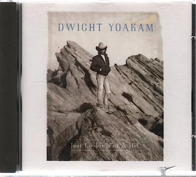 Dwight Yoakam - Just Lookin' for a Hit - Dwight Yoakam CD ITVG The Cheap Fast - Image 1 of 2