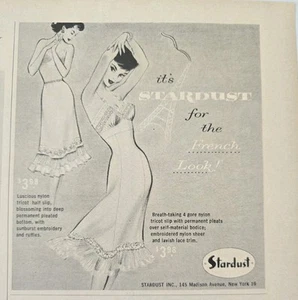 1957 Women's Stardust Nylon French Look full and half slip vintage fashion ad - Picture 1 of 1
