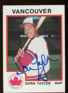 1987 Vancouver Canadians DORN TAYLOR Signed Card autograph AUTO PIRATES ORIOLES