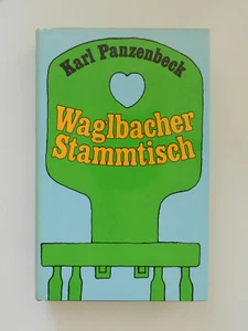 Karl Panzenbeck Waglbacher Stammtisch Buch - Bild 1 von 1