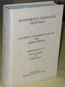 Das Brief- und Memorialbuch des Albrecht Behaim (Monumenta Germaniae Historica) - Bild 1 von 7