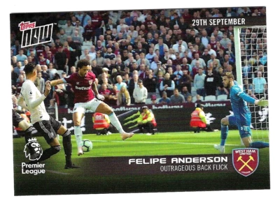 FELIPE ANDERSON 2018 TOPPS NOW CARD 020 PREMIER LEAGUE SOCCER WEST HAM UNITED - Image 1 of 2