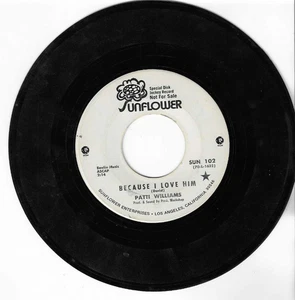 PATTI WILLIAMS - LET ME BE WITH YOU / BECAUSE I LOVE HIM - 1960s 7" PROMO 45rpm - Picture 1 of 2