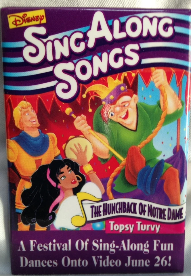 HUNCHBACK TOPSY TURVY SING ALONG - 1996 DISNEY CAST MEMBER  RELEASE PROMO BUTTON - Image 1 of 1