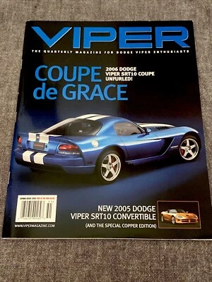 Viper Quarterly Magazine Spring Issue 2005 Dodge Viper  SRT10  Volume 11 #2 - Image 1 of 4
