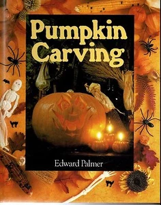Pumpkin Carving Edward Palmer paperback 1995 very good - Picture 1 of 1
