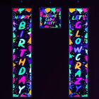 Glow Neon Party Decorations - Glow in the Dark Theme Happy Birthday Door Banner
