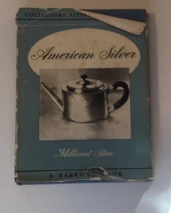 Biblioteca de Coleccionistas American Silver Millicent Stow 1950 Tapa Rígida HC de Colección - Imagen 1 de 5