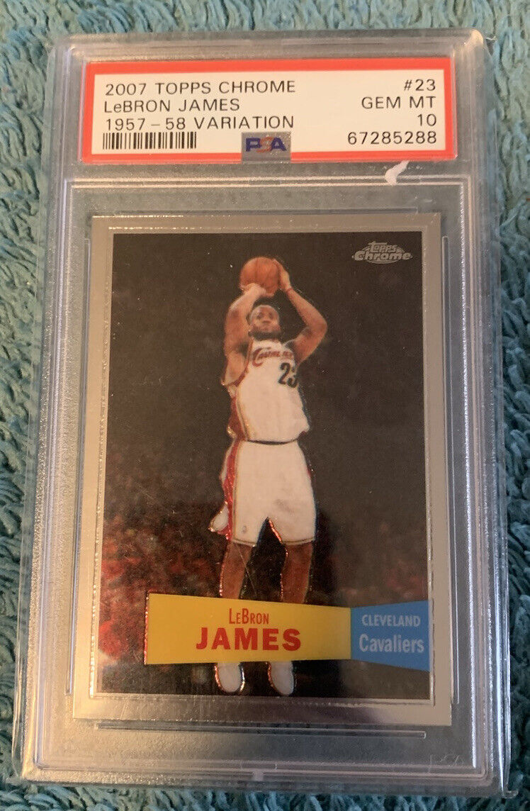 2007 Topps Chrome #23 1957-58 Variation Lebron James PSA 10 Gem Mint - Cavaliers