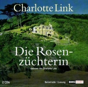 Charlotte Link (2CD) Die Rosenzüchterin (Leserin: Charlotte Link)