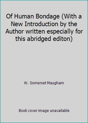 Of Human Bondage (With a New Introduction by the Author written especially... Foto 1 de 1