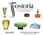Fostoria Fine Crystal and Colored Glassware : Cut, Etched and Plain 1925-1930...