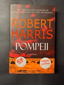 Pompeii  Harris, Robert Hardcover 2003  First Edition Signed F/F Free shipping - Picture 1 of 5