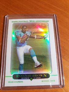 RONNIE BROWN 2005 TOPPS CHROME ROOKIE REFRACTOR DOLPHINS