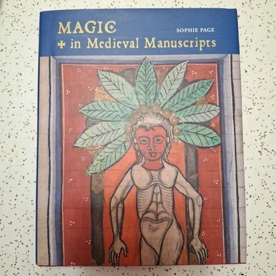Magic in Medieval Manuscripts by Sophie Page - Gently Read Hardcover 2017 - Image 1 of 4