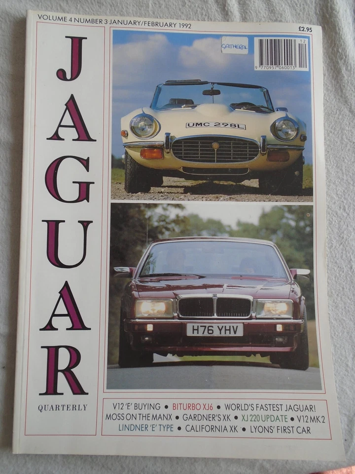 Jaguar Quarterly Jan/Feb 1992 Vol 4 No 3 V12 E Type buying, Biturbo XJ6 - Image 1 of 1