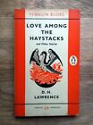 D. H. Lawrence - Love Among The Haystacks - Penguin 1st ed' 1960