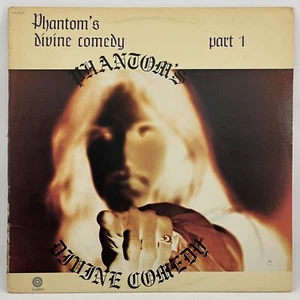 PHANTOM'S DIVINE COMEDY PART 1 1974 LP Vinyl VG+ Capitol EMI Records ST-11313 - Picture 1 of 12