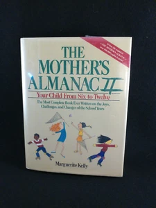 The Mothers Almanac II 2 Marguerite Kelly Doubleday 1989 First Edition - Imagen 1 de 10