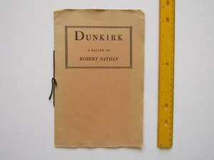 Very Scarce 1942 DUNKIRK A Ballad by Robert Nathan, NY Poet SIGNED WWII Lit. - Picture 1 of 7