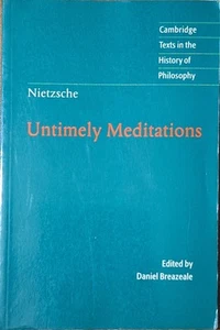 Untimely Meditations (Cambridge Edition) by Friedrich Nietzsche - Picture 1 of 17