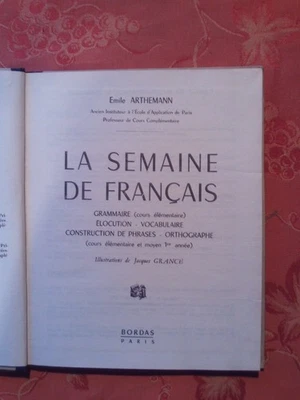 livre scolaire ARTHEMANN la semaine de français 1954 illustré BORDAS - Photo 1/4