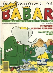 Semaine de BABAR Histoires Jeux Idées pour s'amuser & pour Sortir Fév. 1991 N°21 - Picture 1 of 2