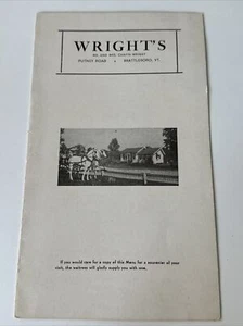 WRIGHT’S Brattleboro, VT  MENU c 1940 Putney Rd Chapin Wright - Picture 1 of 3
