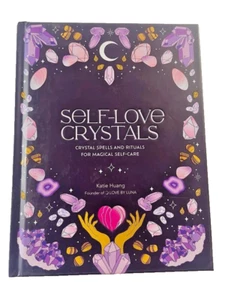 Self-Love Crystals: Crystal spells and rituals for magical self-care NEW!! - Picture 1 of 8