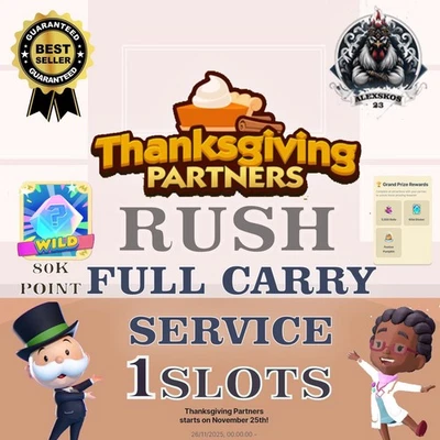 1 SLOTS 🔥RUSH🔥 THANKSGIVING PARTNERS 🔥 Monopo_Ly Go Full Carry 80k Point 🎲 - Image 1 of 3