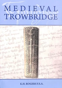Medieval Trowbridge by KH Rogers - Picture 1 of 1