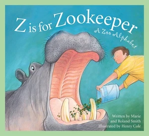 Z Is for Zookeeper: A Zoo Alphabet (Science Alphabet) - Imagen 1 de 1