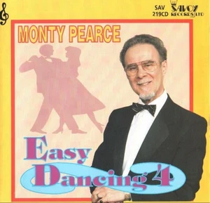 Monty Pearce - Easy Dancing ‘4’ (CD 1994) Savoy; Sequence: Ballroom - Picture 1 of 1