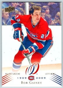 BOB GAINEY 2008-09 UPPER DECK MONTREAL CANADIENS CENTENNIAL 08-09 NO 10    23964